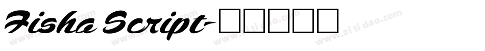 Fisha Script字体转换